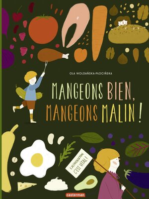 cover image of Mangeons bien, mangeons malin !